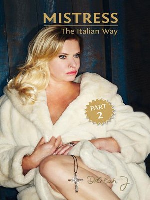 cover image of Mistress--The Italian Way Part 2